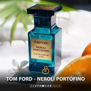 عطر نرولی پورتوفینو – تام فورد